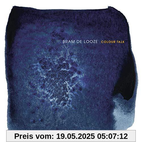 Colour Talk Colour Talk von Bram De Looze