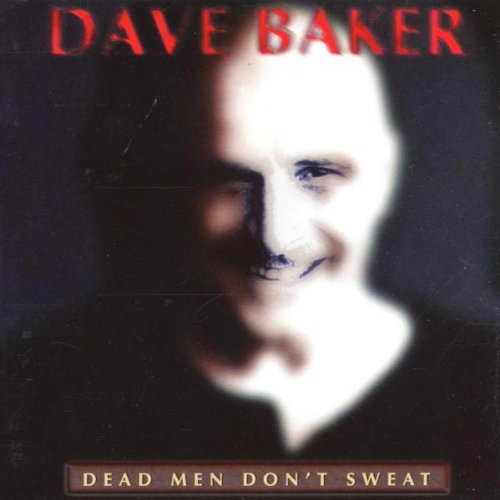 Dead Men Don'T Sweat von Brambus Records (Membran)
