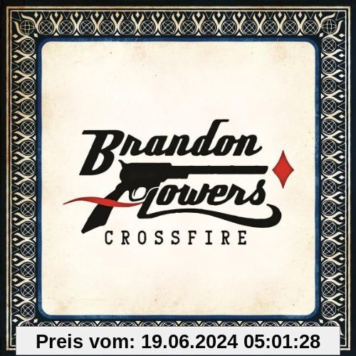 Crossfire (2-Track) von Brandon Flowers