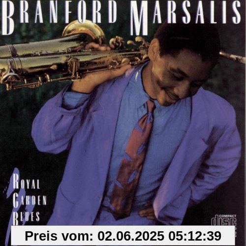 Royal Garden Blues von Branford Marsalis
