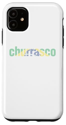 Churrasco brasilianisches Grill-Brasilien-Essen Hülle für iPhone 11 von Brasilien, das Carne Brasil-Flaggen-Amerikaner