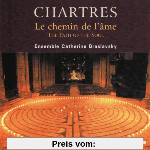 Chartres-der Weg der Seele von Braslavsky, Catherine Ensemble
