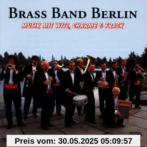 Musik mit Witz,Charm & Frack von Brass Band Berlin