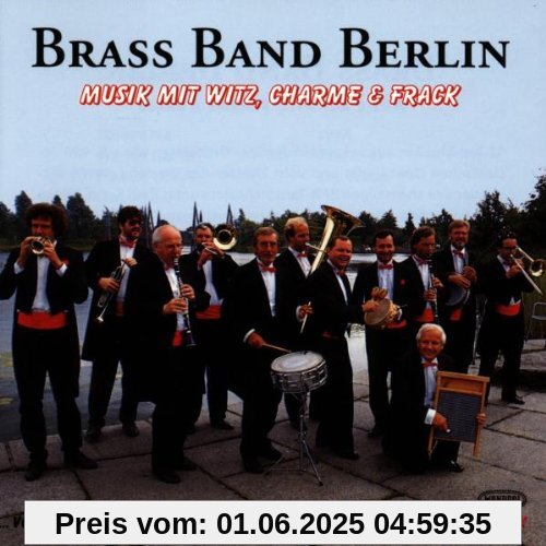 Musik mit Witz,Charm & Frack von Brass Band Berlin