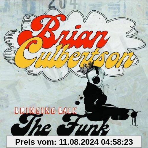 Bringing Back the Funk von Brian Culbertson