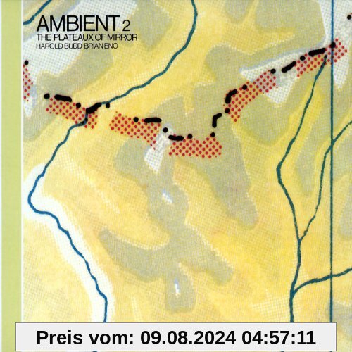 Ambient/the Plateaux of Mirror (2004 Remastered) von Brian Eno