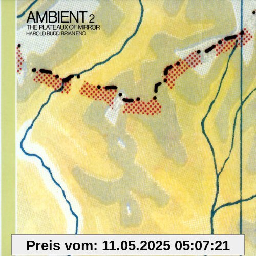 Ambient/the Plateaux of Mirror (2004 Remastered) von Brian Eno