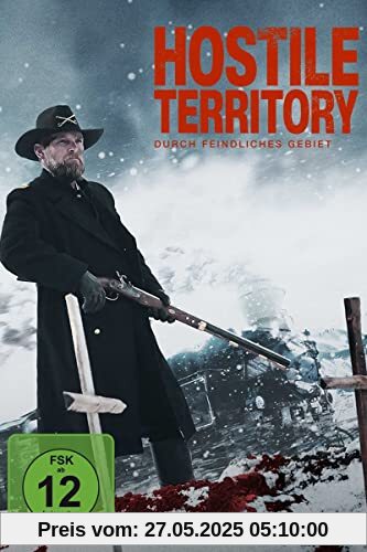 Hostile Territory - Durch Feindliches Gebiet Hostile Territory - Durch Feindliches Gebiet von Brian Presley