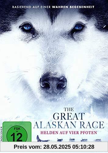 The Great Alaskan Race - Helden auf vier Pfoten The Great Alaskan Race - Helden auf vier Pfoten von Brian Presley