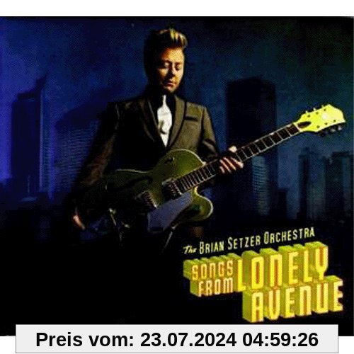Songs from Lonely Avenue von Brian Setzer Orchestra
