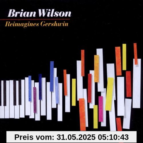 Brian Wilson Reimagines Gershw von Brian Wilson