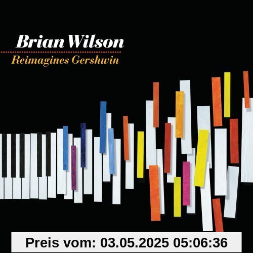 Brian Wilson Reimagines Gershw von Brian Wilson