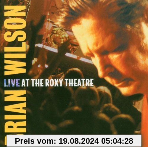 Live at the Roxy Theatre von Brian Wilson