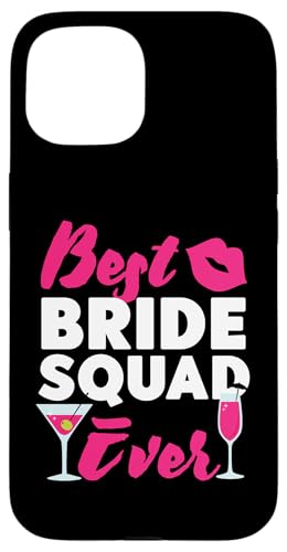 Brautparty: Best Bride Squad Ever Hülle für iPhone 15 von Bridal Shower And Bridesmaids Designs