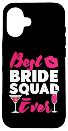 Brautparty: Best Bride Squad Ever Hülle für iPhone 16 von Bridal Shower And Bridesmaids Designs
