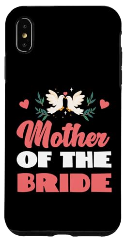 Brautparty: Mutter der Braut Hülle für iPhone XS Max Brautparty: Mutter der Braut Hülle für iPhone XS Max von Bridal Shower And Bridesmaids Designs