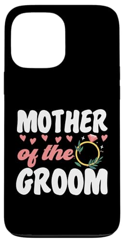Brautparty: Mutter des Bräutigams Hülle für iPhone 13 Pro Max Brautparty: Mutter des Bräutigams Hülle für iPhone 13 Pro Max von Bridal Shower And Bridesmaids Designs