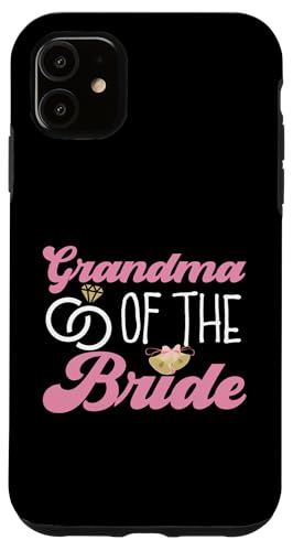 Brautparty: Oma der Braut Hülle für iPhone 11 von Bridal Shower And Bridesmaids Designs