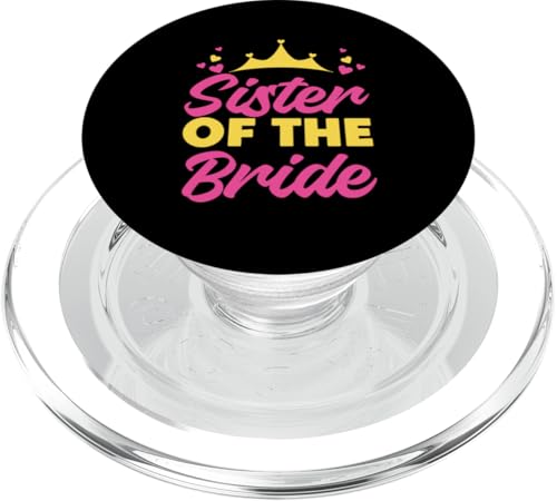 Brautparty: Schwester der Braut PopSockets PopGrip für MagSafe Brautparty: Schwester der Braut PopSockets PopGrip für MagSafe von Bridal Shower And Bridesmaids Designs