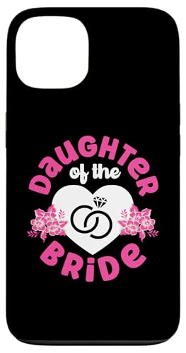 Brautparty: Tochter der Braut Hülle für iPhone 13 von Bridal Shower And Bridesmaids Designs