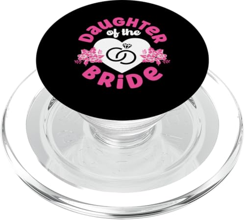 Brautparty: Tochter der Braut PopSockets PopGrip für MagSafe Brautparty: Tochter der Braut PopSockets PopGrip für MagSafe von Bridal Shower And Bridesmaids Designs