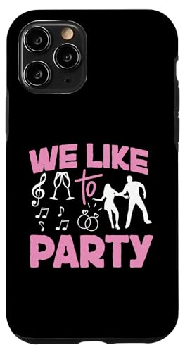Brautparty: Wir feiern gerne Hülle für iPhone 11 Pro von Bridal Shower And Bridesmaids Designs