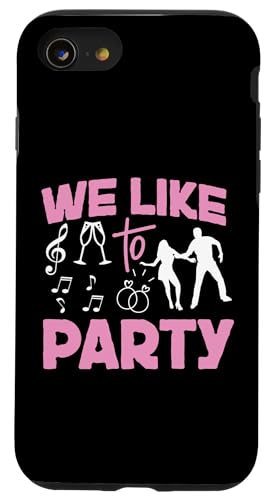 Brautparty: Wir feiern gerne Hülle für iPhone SE (2020) / 7 / 8 von Bridal Shower And Bridesmaids Designs