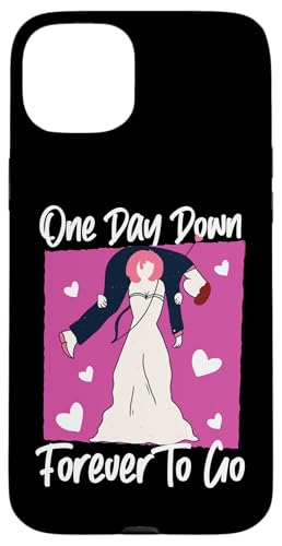 Bride To Be: Ein Tag verloren, für immer Hülle für iPhone 15 Plus Bride To Be: Ein Tag verloren, für immer Hülle für iPhone 15 Plus von Bride To Be And Bridal Shower Engagement Designs