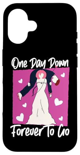 Bride To Be: Ein Tag verloren, für immer Hülle für iPhone 16 Bride To Be: Ein Tag verloren, für immer Hülle für iPhone 16 von Bride To Be And Bridal Shower Engagement Designs