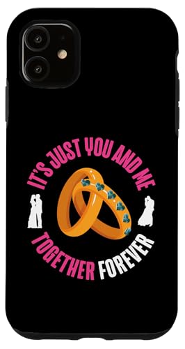 Bride To Be: Es sind nur du und ich, für immer zusammen Hülle für iPhone 11 Bride To Be: Es sind nur du und ich, für immer zusammen Hülle für iPhone 11 von Bride To Be And Bridal Shower Engagement Designs
