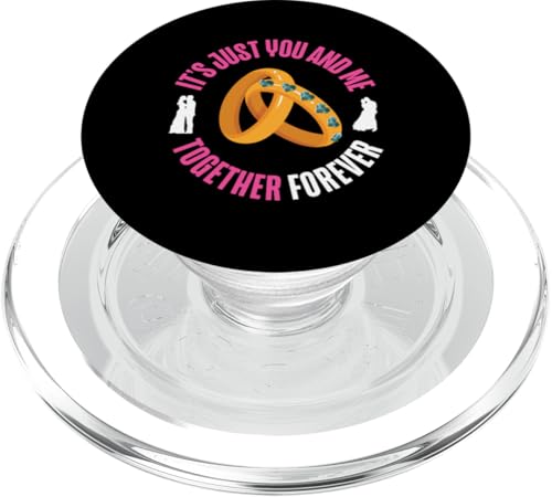 Bride To Be: Es sind nur du und ich, für immer zusammen PopSockets PopGrip für MagSafe Bride To Be: Es sind nur du und ich, für immer zusammen PopSockets PopGrip für MagSafe von Bride To Be And Bridal Shower Engagement Designs