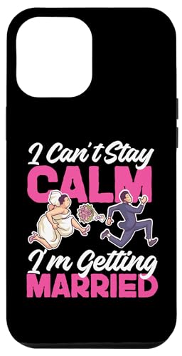 Bride To Be: Ich kann nicht ruhig bleiben - ich werde heiraten Hülle für iPhone 12 Pro Max Bride To Be: Ich kann nicht ruhig bleiben - ich werde heiraten Hülle für iPhone 12 Pro Max von Bride To Be And Bridal Shower Engagement Designs