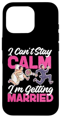 Bride To Be: Ich kann nicht ruhig bleiben - ich werde heiraten Hülle für iPhone 16 Pro Bride To Be: Ich kann nicht ruhig bleiben - ich werde heiraten Hülle für iPhone 16 Pro von Bride To Be And Bridal Shower Engagement Designs