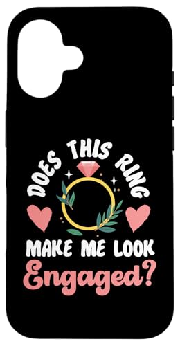 Bride To Be: Lässt mich dieser Ring verlobt aussehen? Hülle für iPhone 16 Bride To Be: Lässt mich dieser Ring verlobt aussehen? Hülle für iPhone 16 von Bride To Be And Bridal Shower Engagement Designs