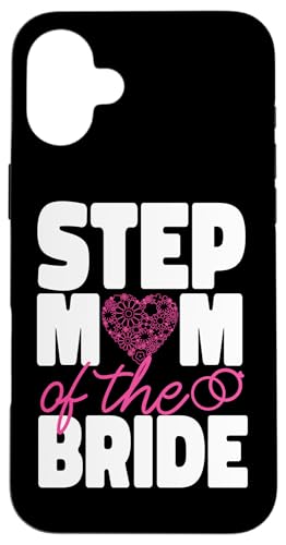 Bride To Be: Stiefmutter der Braut Hülle für iPhone 16 Plus Bride To Be: Stiefmutter der Braut Hülle für iPhone 16 Plus von Bride To Be And Bridal Shower Engagement Designs