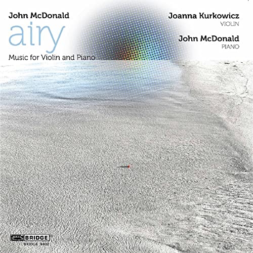 Airy,Music for Violin and Piano (1985-2008) von Bridge Records