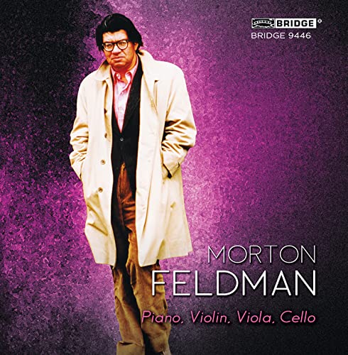 Feldman: Piano,Violin,Viola,Cello (1987) von Bridge Records