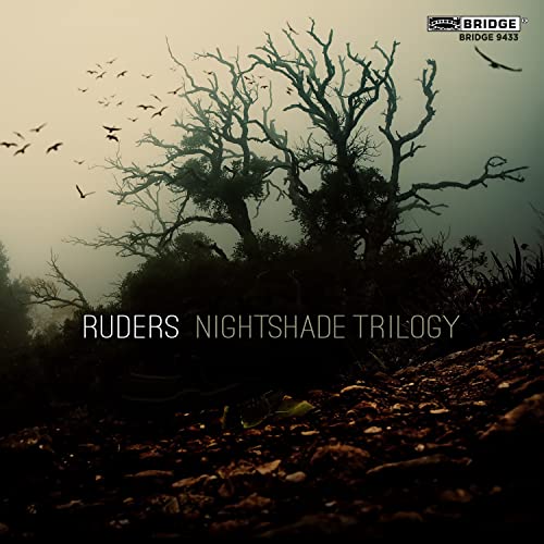 Ruders: Nightshade Trilogy Ruders: Nightshade Trilogy von Bridge Records