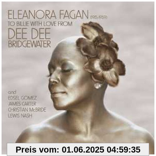 Eleanora Fagan (Deluxe) von Bridgewater, Dee Dee