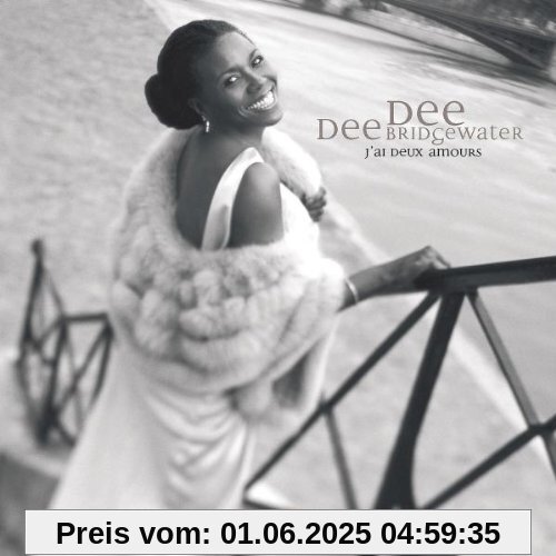 J'ai Deux Amours J'ai Deux Amours von Bridgewater, Dee Dee