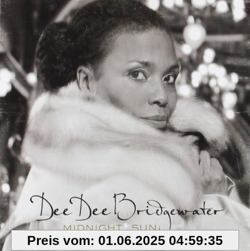Midnight Sun Midnight Sun von Bridgewater, Dee Dee