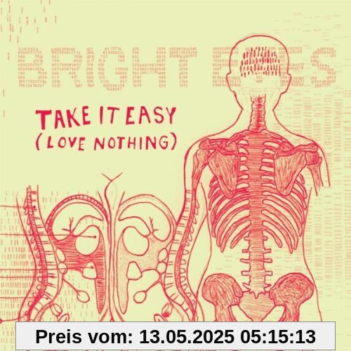 Take It Easy von Bright Eyes