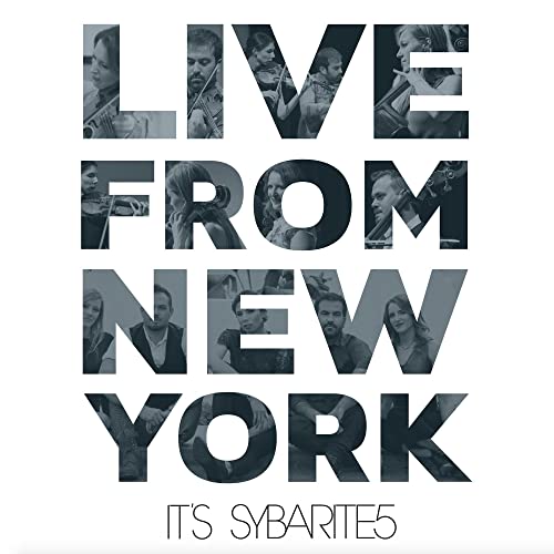 Live from New York,It'S Sybarite5 von Bright Shiny Things (H'Art)