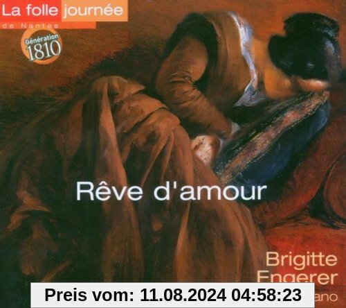 Reve d'Amour von Brigitte Engerer