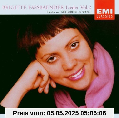 Brigitte Fassbaender ~ Lieder Vol. 2 (Schubert & Wolf) von Brigitte Fassbaender