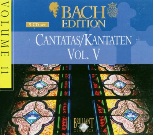 Bach Editon, Vol. 11: Cantatas/Kantaten Vol. V von Brilliant (Foreign Media Group Germany)