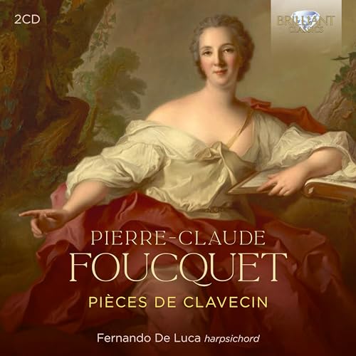 Foucquet:Pieces de Clavecin von Brilliant Classics (Edel)