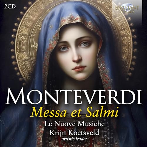 Monteverdi:Messa et Salmi von Brilliant Classics (Edel)