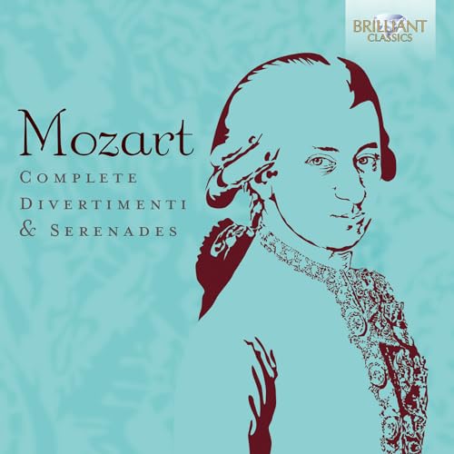 Mozart: Complete Divertimenti & Serenades von Brilliant Classics (Edel)