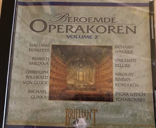1-CD VARIOUS - BEROEMDE OPERA KOREN - VOLUME 2 von Brilliant Classics